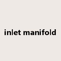 inlet manifold是什么意思