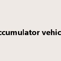 accumulator vehicle是什么意思