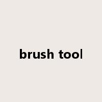 brush tool是什么意思