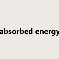 absorbed energy是什么意思