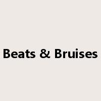 Beats & Bruises是什么意思