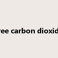 free carbon dioxide是什么意思