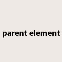 parent element是什么意思