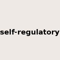 self-regulatory是什么意思