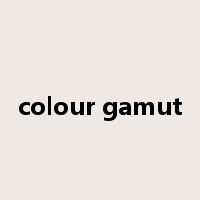 colour gamut是什么意思