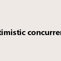 optimistic concurrency是什么意思