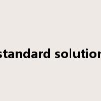 standard solution是什么意思