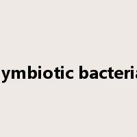 symbiotic bacteria是什么意思