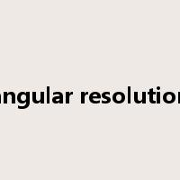angular resolution是什么意思