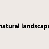 natural landscape是什么意思