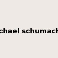 michael schumacher是什么意思
