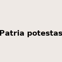 Patria potestas是什么意思