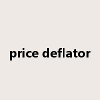 price deflator是什么意思