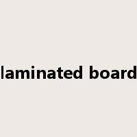 laminated board是什么意思