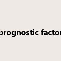 prognostic factor是什么意思