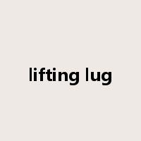 lifting lug是什么意思