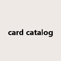 card catalog是什么意思