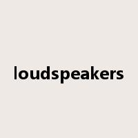 loudspeakers是什么意思