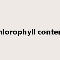 chlorophyll content是什么意思