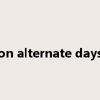 on alternate days是什么意思