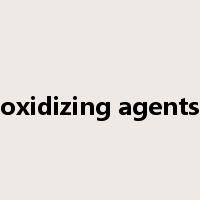 oxidizing agents是什么意思