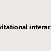 gravitational interaction是什么意思