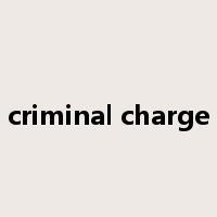 criminal charge是什么意思