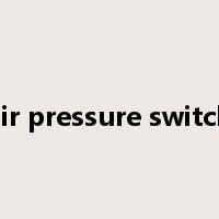 air pressure switch是什么意思