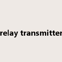 relay transmitter是什么意思