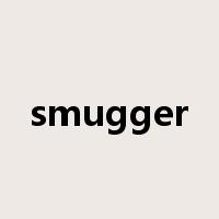 smugger是什么意思