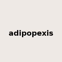 adipopexis是什么意思