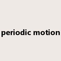 periodic motion是什么意思