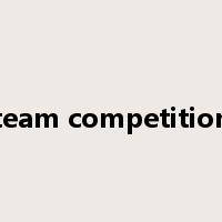 team competition是什么意思