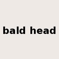 bald head是什么意思