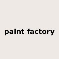paint factory是什么意思