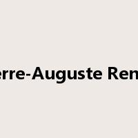Pierre-Auguste Renoir是什么意思