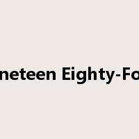 Nineteen Eighty-Four是什么意思