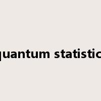 quantum statistics是什么意思