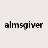 almsgiver是什么意思