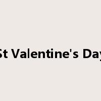 St Valentine's Day是什么意思