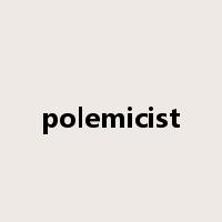 polemicist是什么意思