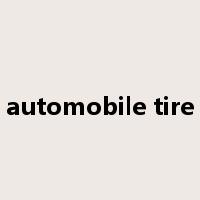 automobile tire是什么意思