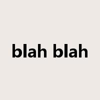 blah blah是什么意思