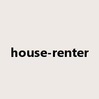 house-renter是什么意思