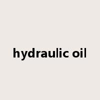 hydraulic oil是什么意思