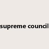 supreme council是什么意思