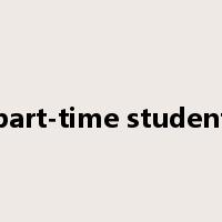 part-time student是什么意思