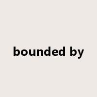 bounded by是什么意思