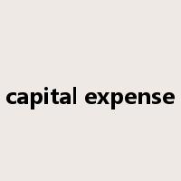 capital expense是什么意思