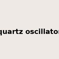 quartz oscillator是什么意思